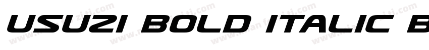 Usuzi Bold Italic Bo字体转换